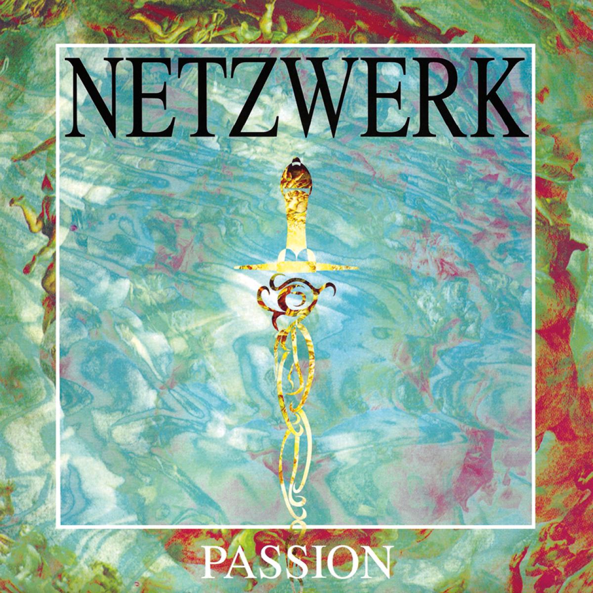 NETZWERK - PASSION / MEMORIES