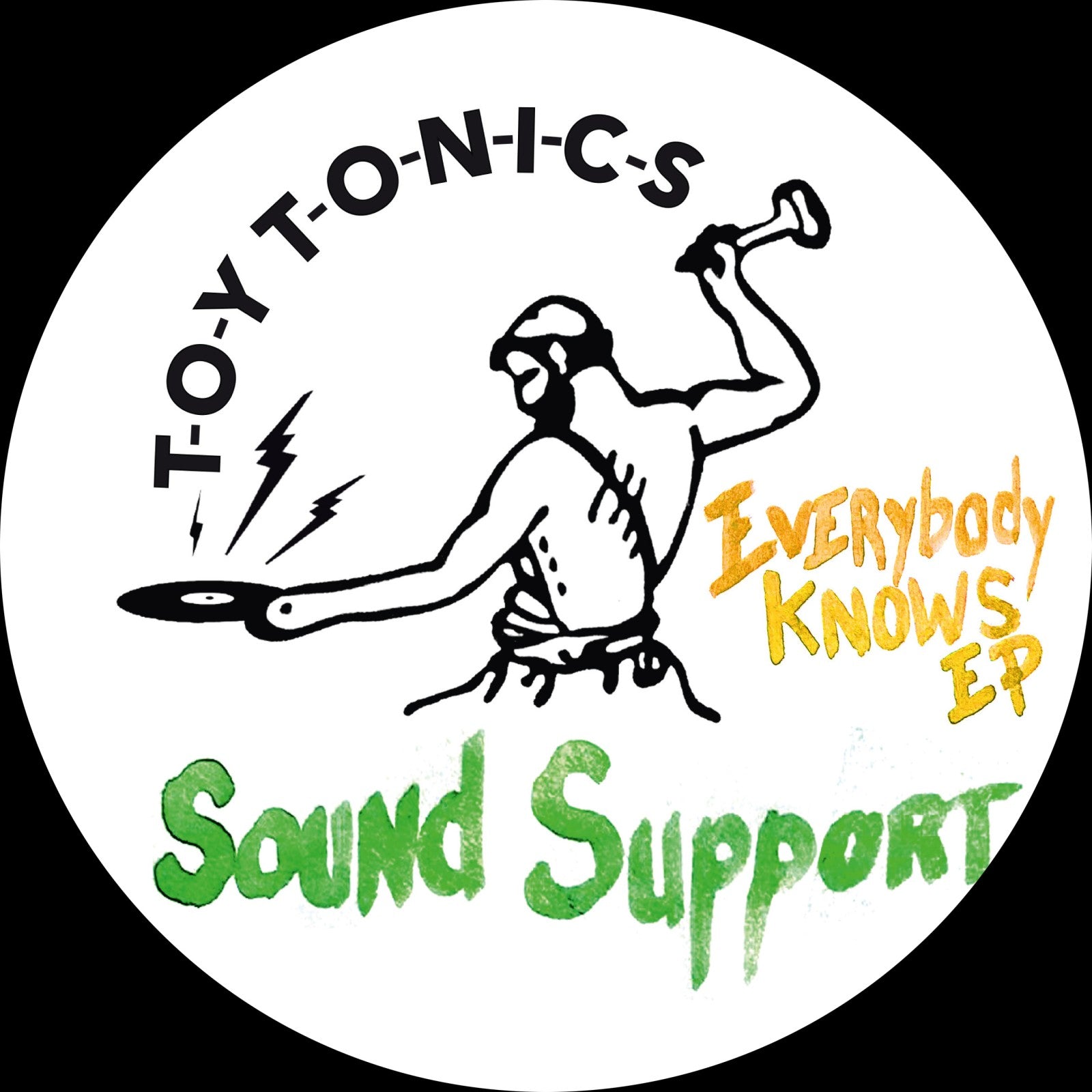 Sound Support - EVERYBODY KNOWS EP