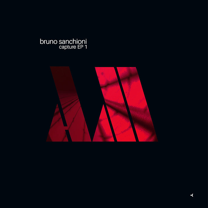 Bruno Sanchioni - CAPTURE EP 1