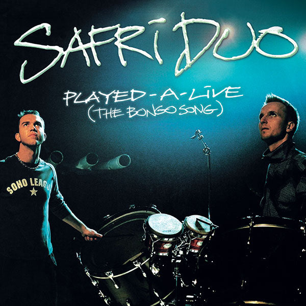 SAFRI DUO - PLAYED-A-LIVE (THE BONGO SONG)
