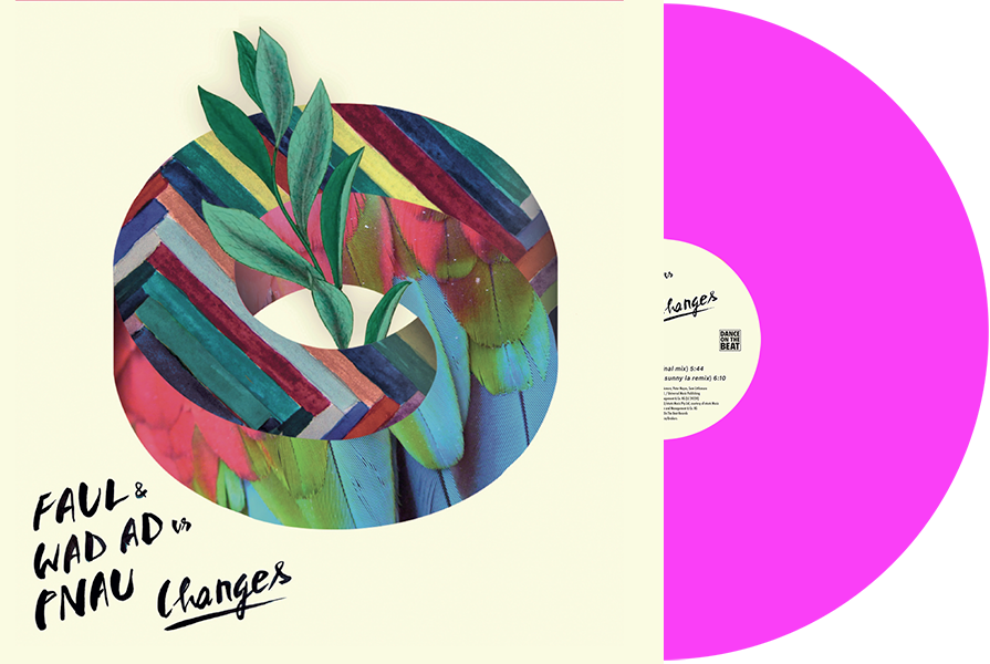 Faul & Wad Ad Vs. Pnau - CHANGES