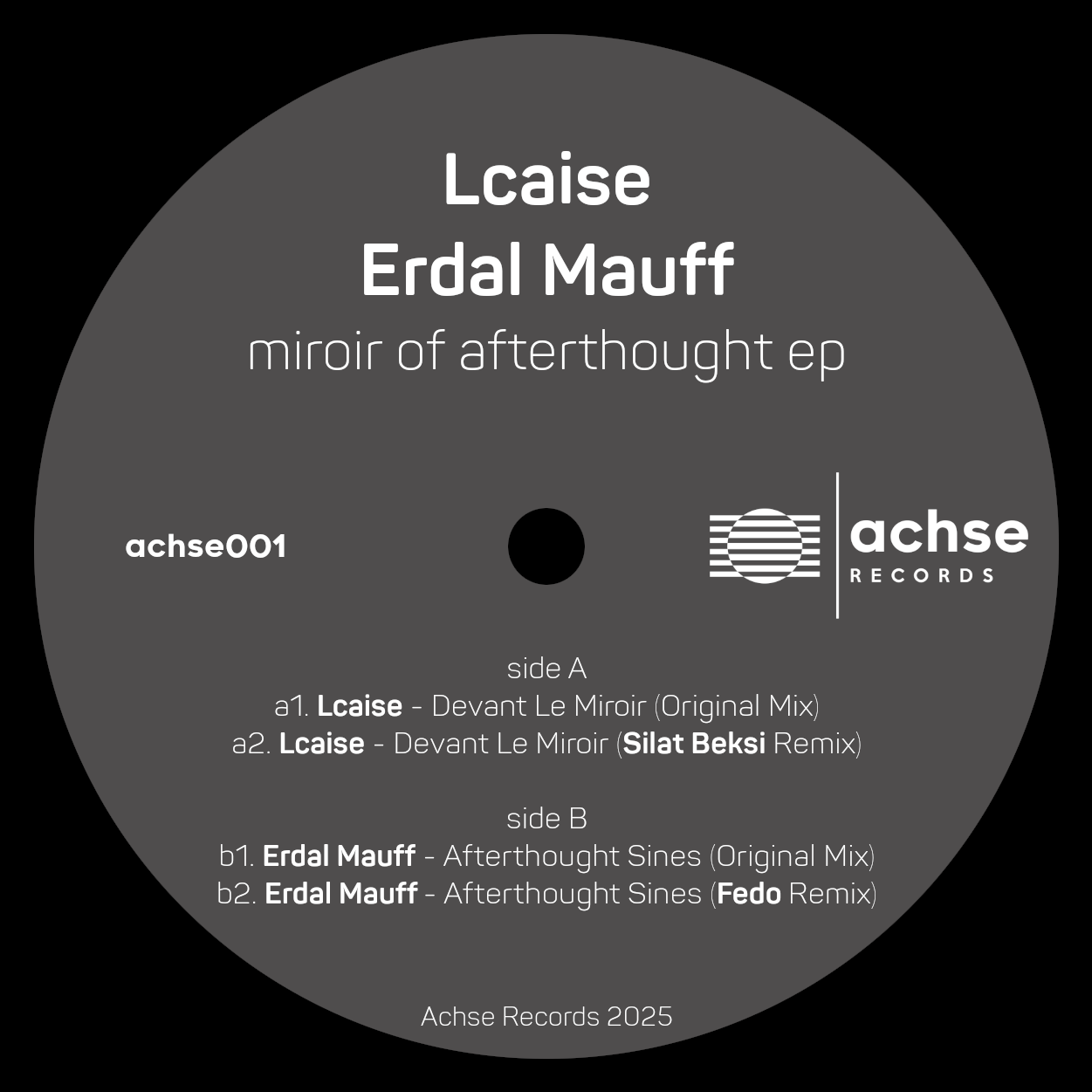 Lcaise, Erdal Mauff - Miroir of Afterthought EP