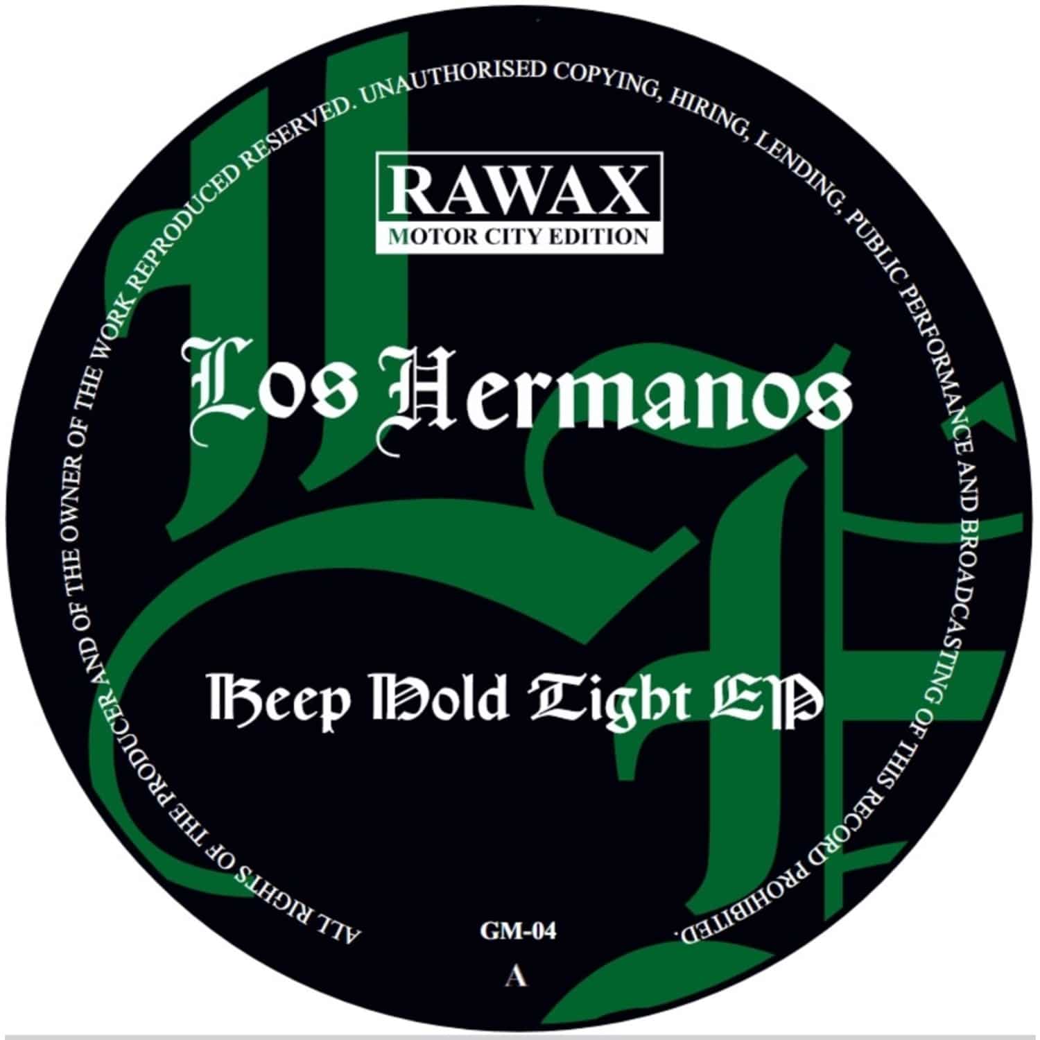 Los Hermanos - Keep Hold Tight EP