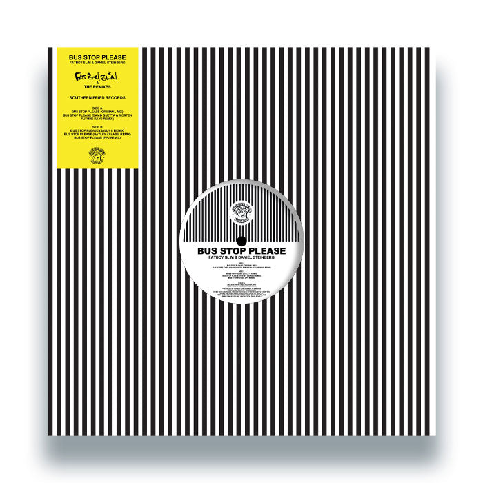 Fatboy Slim & Daniel Steinberg - Bus Stop Please (The Remixes)