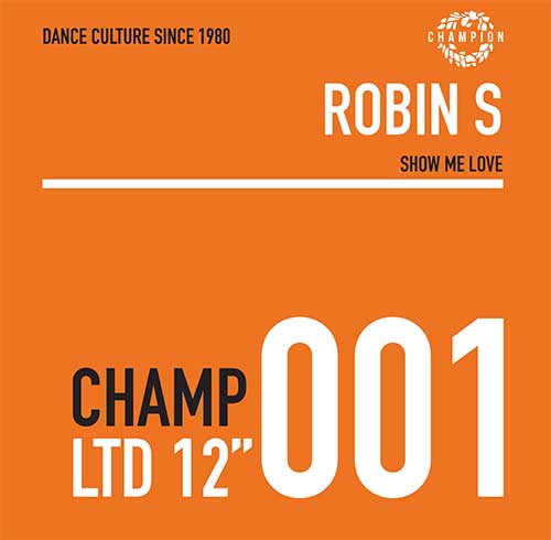 Robin S - SHOW ME LOVE / LUV FOR LOVE